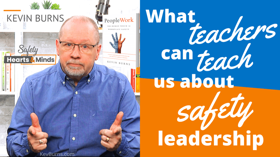 Old teachers can teach us plenty about safety leadership
