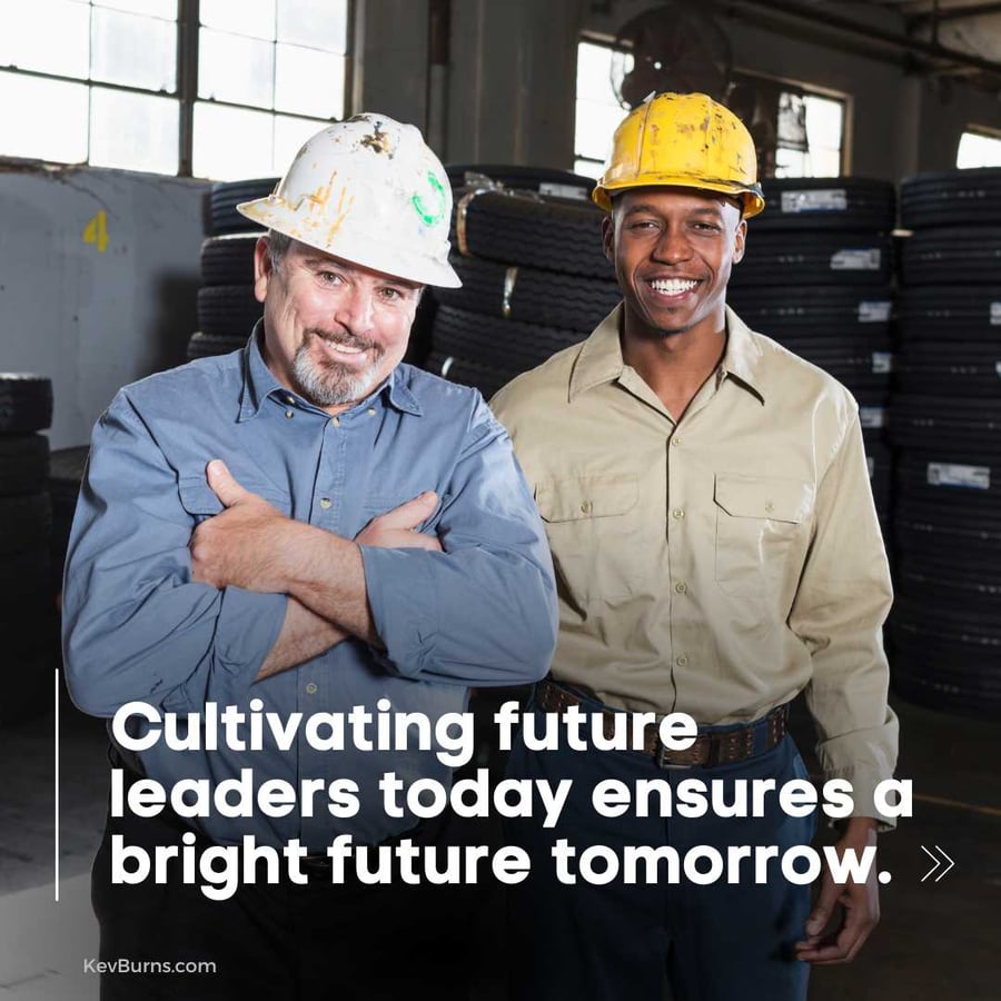 cultivating future supervisor leaders today ensures a bright future tomorrow