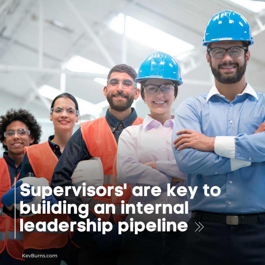 Cultivating Leadership from Within: The Power of Developing Supervisors