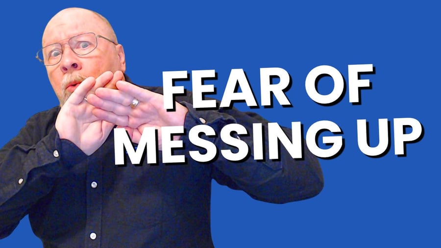fear of messing up fomu