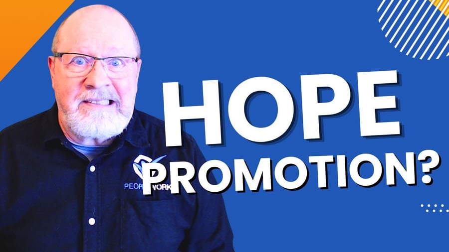 have you given your frontline supervisors a hope promotion